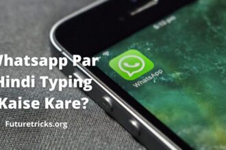 How to do Hindi typing on WhatsApp? (easy way)